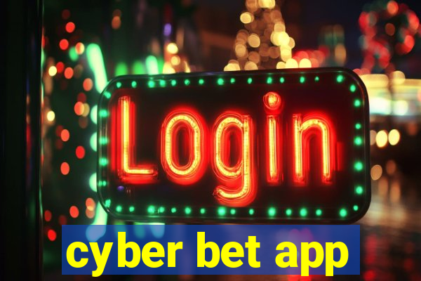 cyber bet app